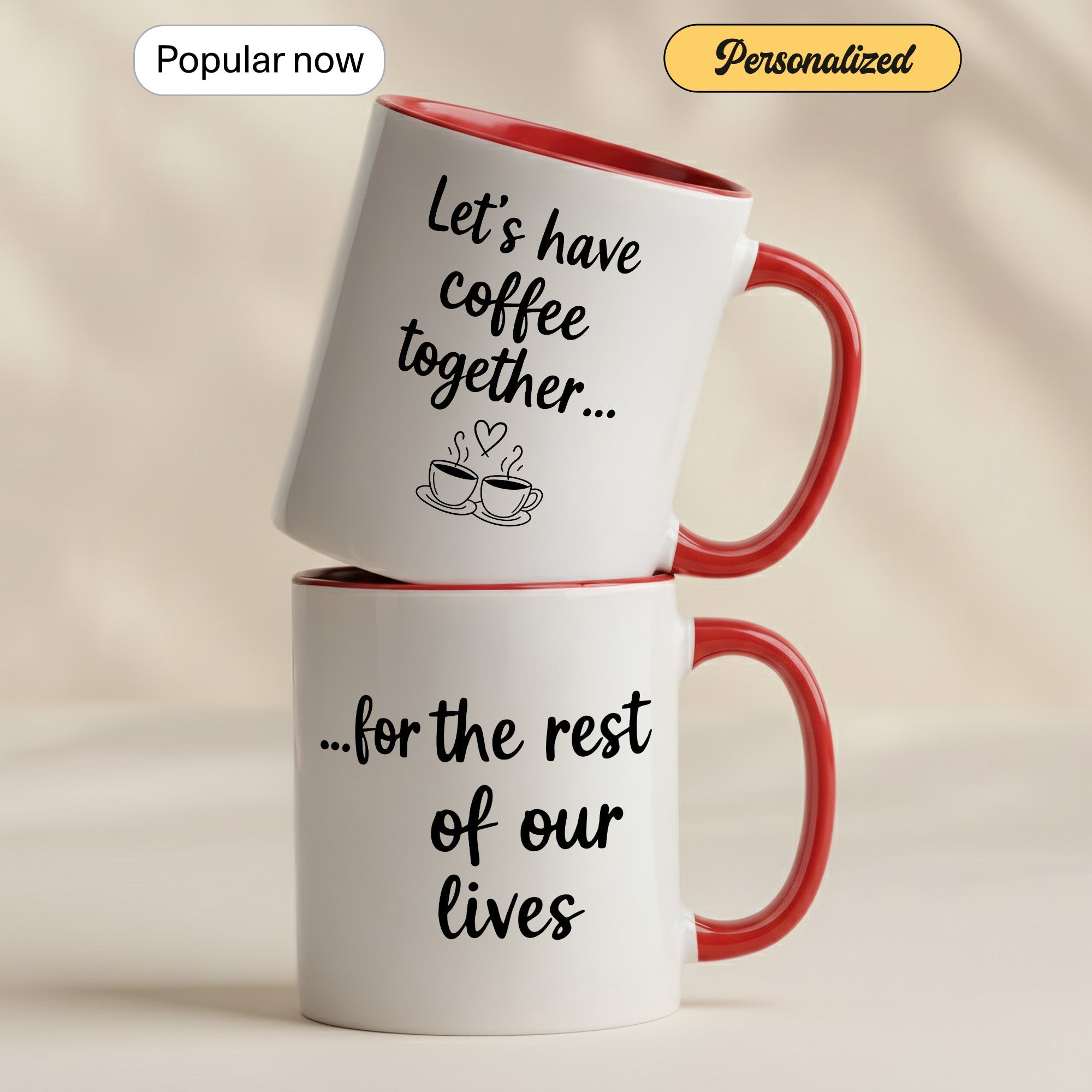 Let’s Have Coffee Together Mug – Cute Couple Coffee Cup – Romantic Gift – Boyfriend Girlfriend Mug 11oz 15oz |Mug 145