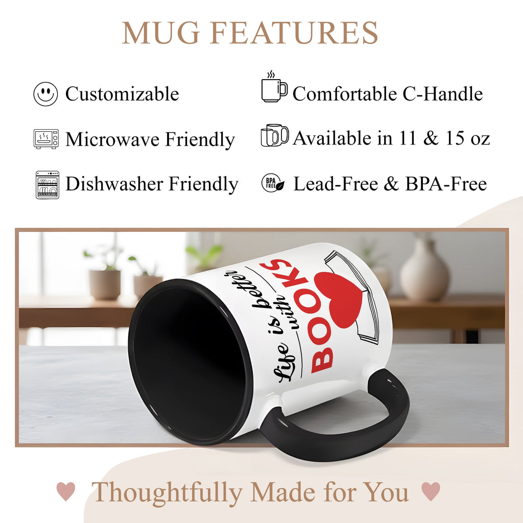 Life Is Better With Books Mug – Book Lover Coffee Cup – Reader Gift – Literary Coffee Mug 11oz 15oz Ringer | Mug 127