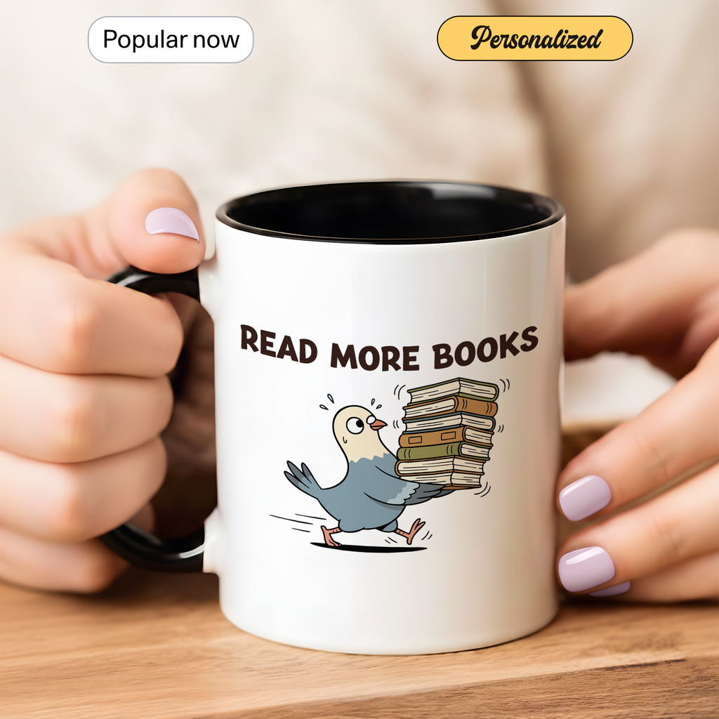Read More Books Mug – Book Lover Coffee Cup – Reader Gift – Books and Coffee Ringer Mug |Mug 97