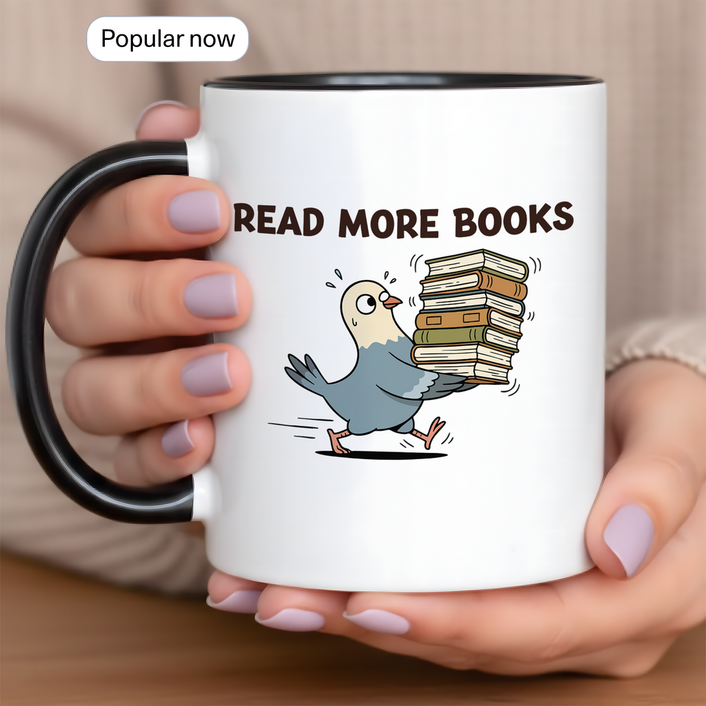 Read More Books Mug – Book Lover Coffee Cup – Reader Gift – Books and Coffee Ringer Mug |Mug 97
