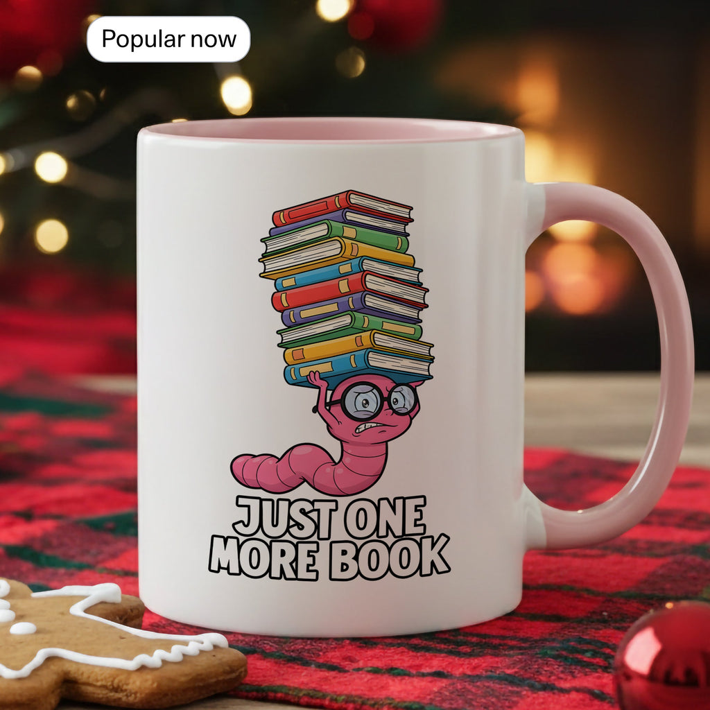 Just One More Book Mug – Cute Bookworm Coffee Cup – Funny Reader Gift – Book Lover Ringer Mug 11oz 15oz |Mug 141