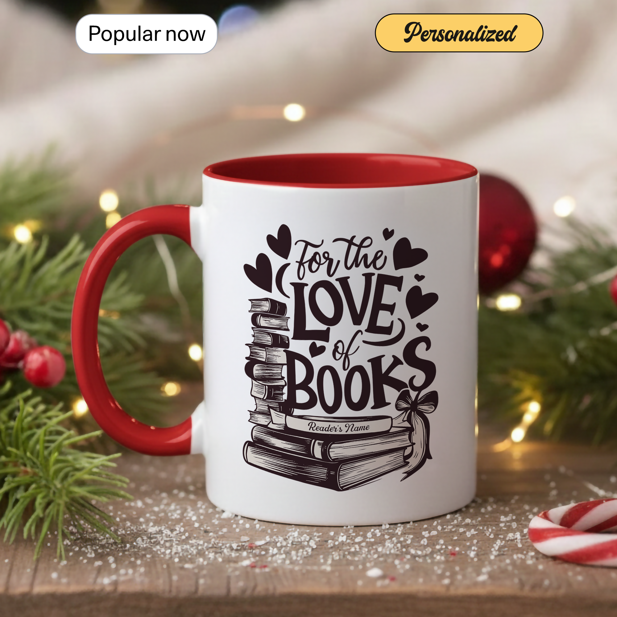 For The Love Of Books Personalized Mug – Custom Book Lover Gift – Reader Coffee Cup – Romantic Literary Mug 11oz 15oz | Mug 119