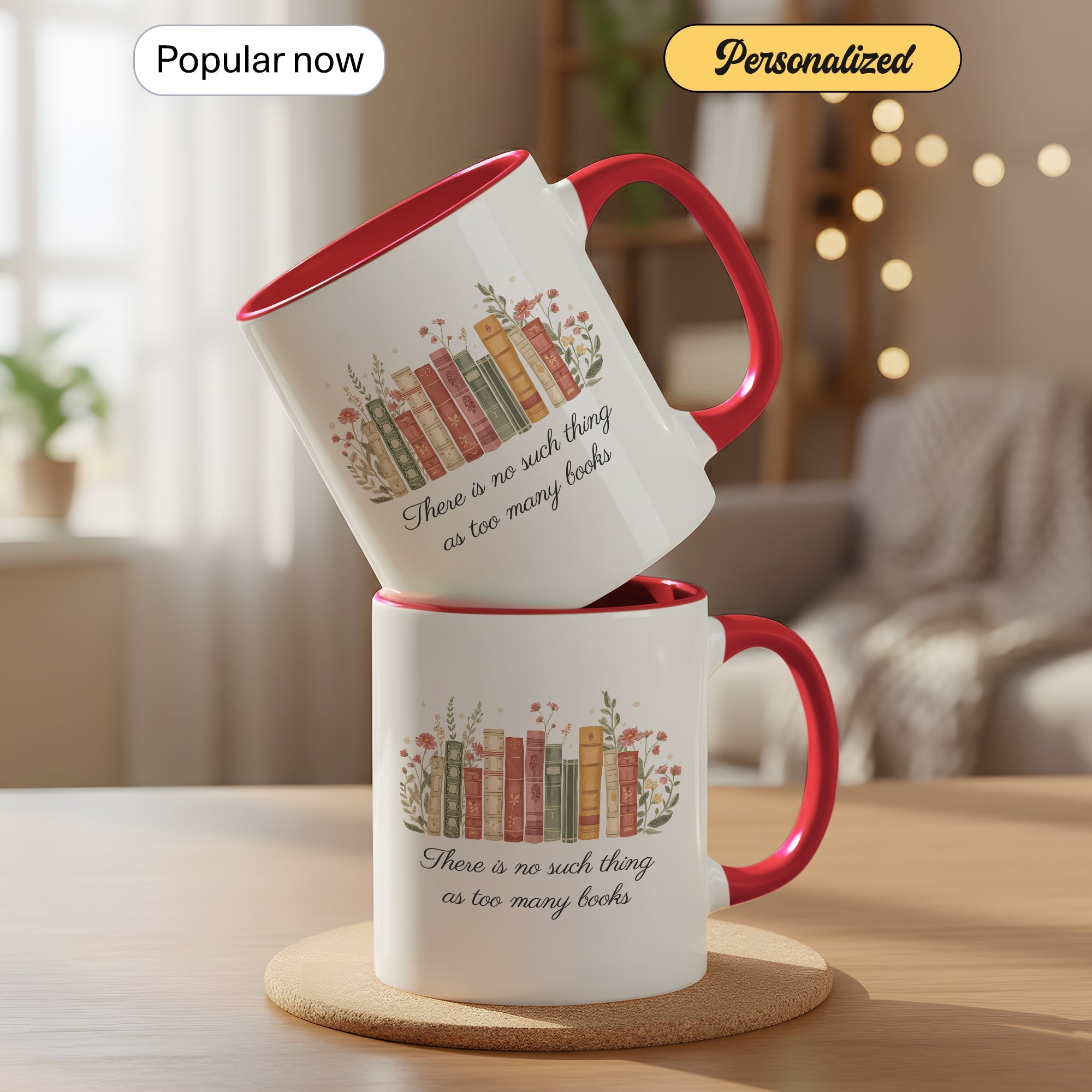 There Is No Such Thing As Too Many Books Mug – Book Lover Coffee Cup – Reader Gift – Vintage Books Ringer Mug 11oz 15oz |Mug 107