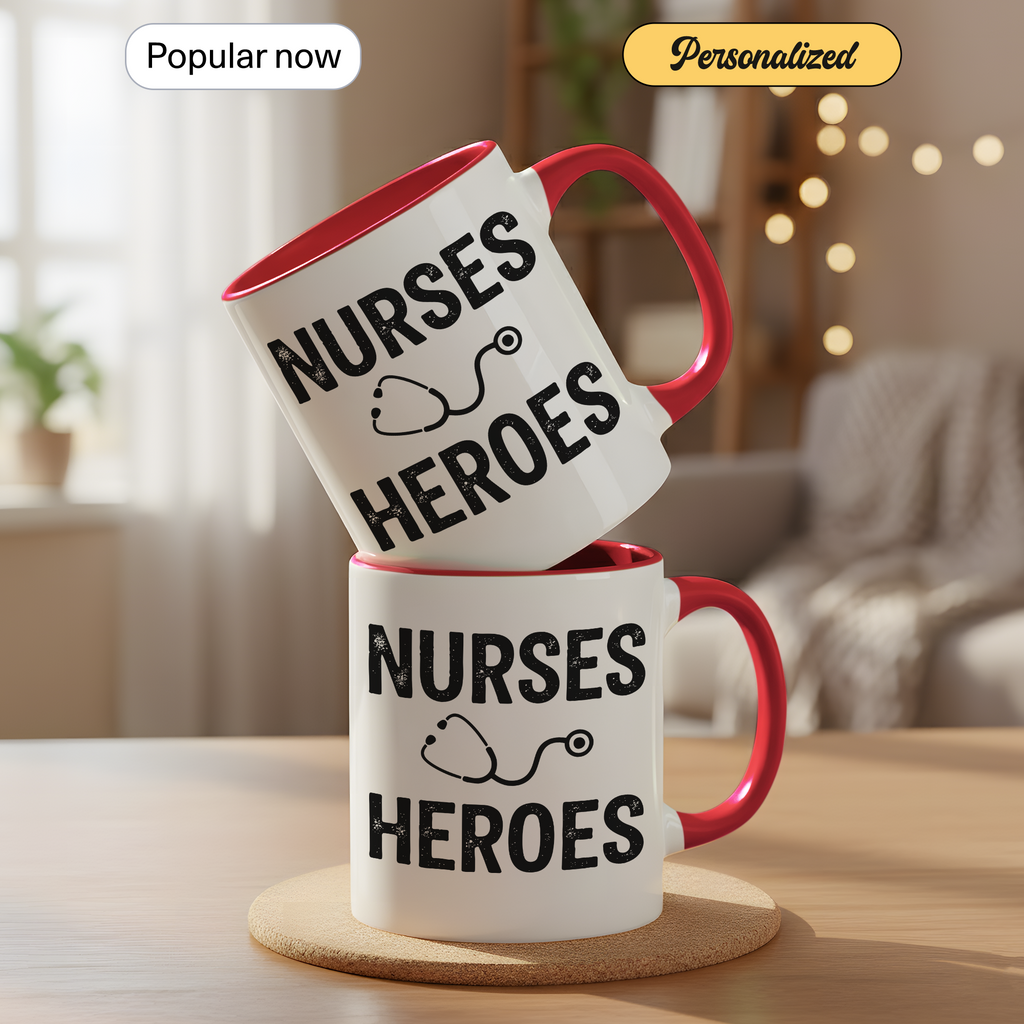 Nurses Are Heroes Mug – Nurse Appreciation Gift – Healthcare Worker Coffee Cup – RN Graduation Gift – 11oz 15oz Ringer Mug |Mug 126